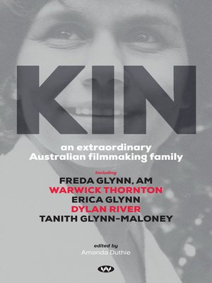 cover image of Kin: an extraordinary Australian filmmaking family